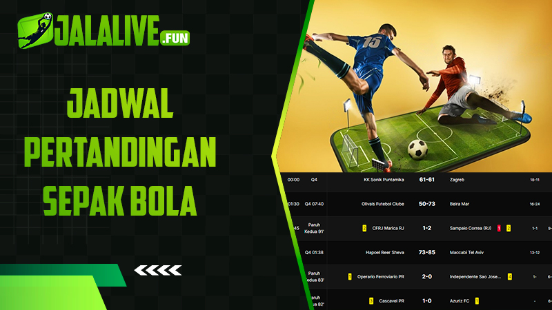 Jadwal Pertandingan yang Ditayangkan oleh Jalalive