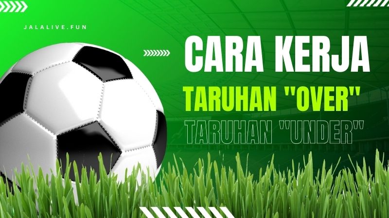 Cara Kerja Taruhan Over Under Parlay