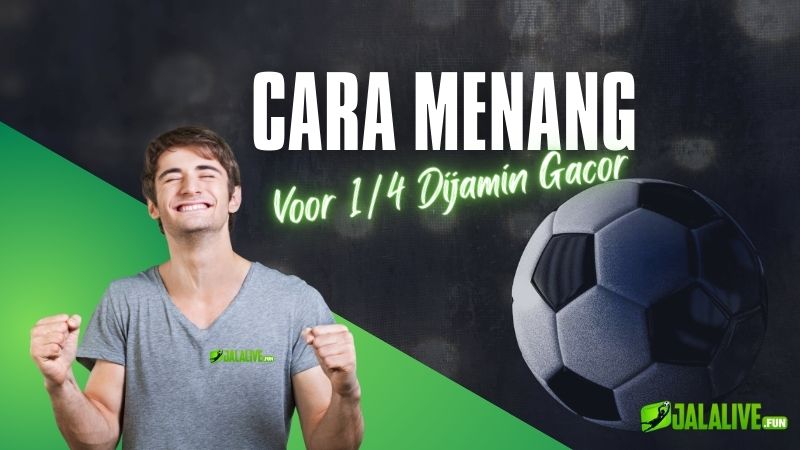 Cara Kerja Voor 1/4